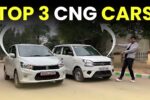 Top 3 CNG Cars